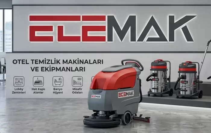 Ecemak profesyonel otel temizlik makinaları, kat hizmetleri ekipmanları ve yer yıkama makinası koleksiyonu